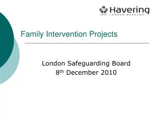 Family Intervention Projects