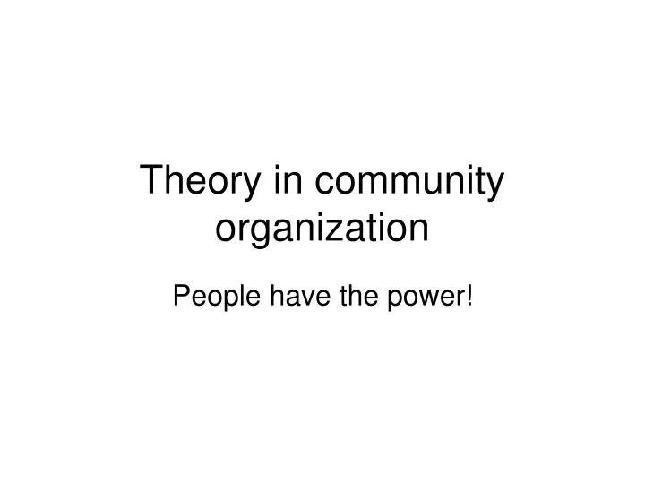 theory in community organization