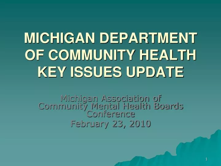 michigan department of community health key issues update