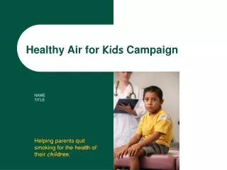 Healthy Air for Kids Campaign