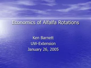 Economics of Alfalfa Rotations