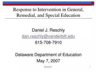 Response to Intervention in General, Remedial, and Special Education