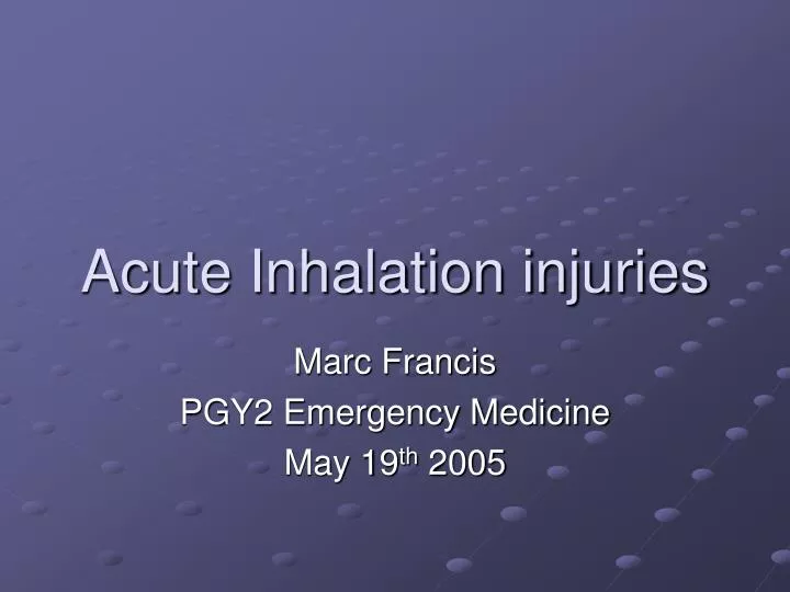 acute inhalation injuries