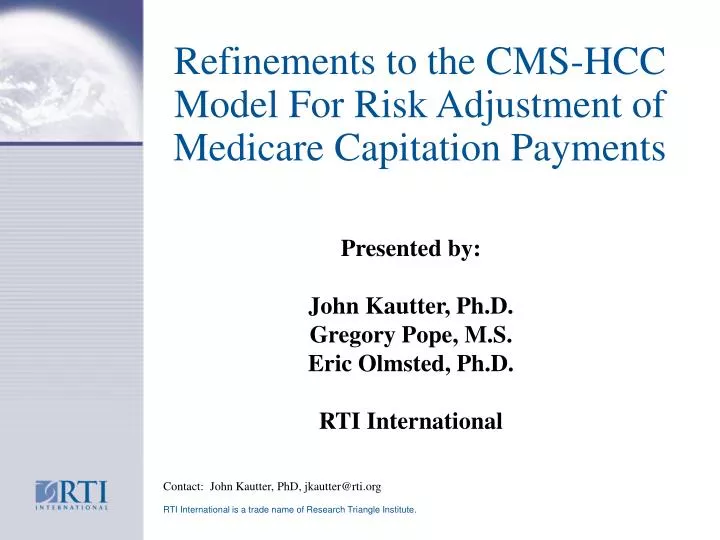 refinements to the cms hcc model for risk adjustment of medicare capitation payments