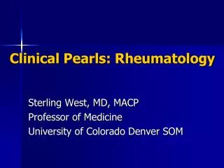 Clinical Pearls: Rheumatology