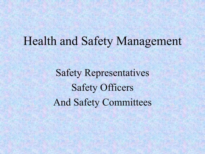 health and safety management