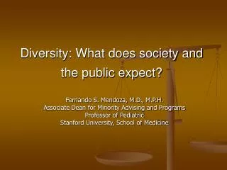 Diversity: What does society and the public expect?