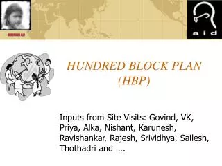 HUNDRED BLOCK PLAN (HBP)