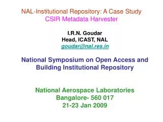 NAL-Institutional Repository: A Case Study CSIR Metadata Harvester