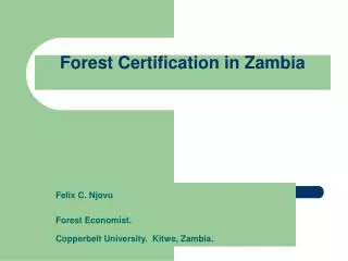 Forest Certification in Zambia