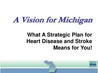 A Vision for Michigan