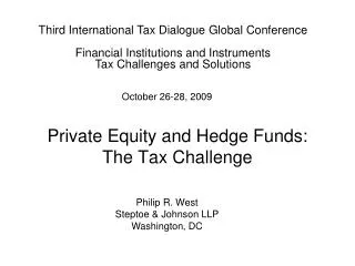 Private Equity and Hedge Funds: The Tax Challenge