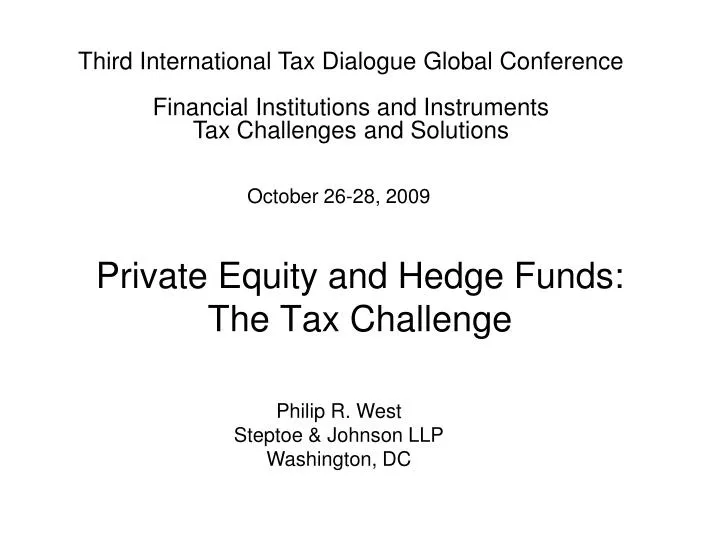 private equity and hedge funds the tax challenge