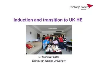 Induction and transition to UK HE