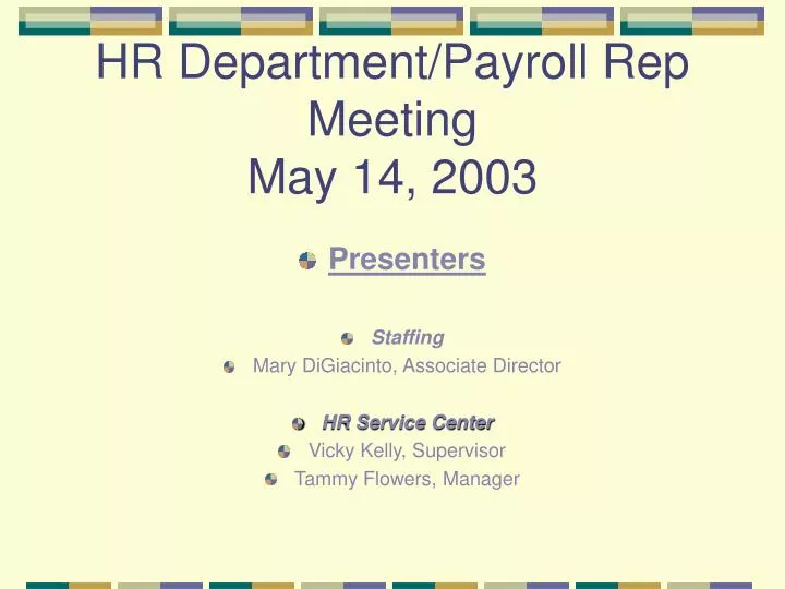 hr department payroll rep meeting may 14 2003