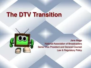 The DTV Transition