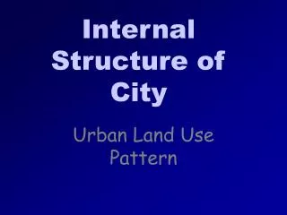Internal Structure of City