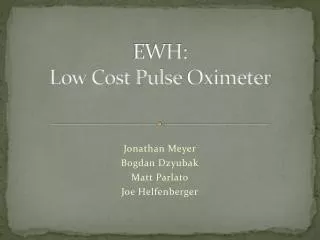 EWH: Low Cost Pulse Oximeter