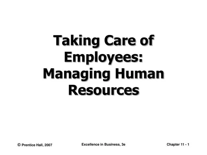 taking care of employees managing human resources