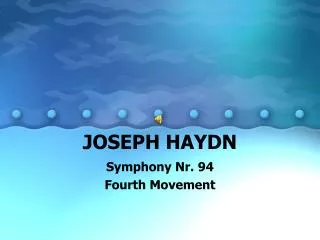 JOSEPH HAYDN