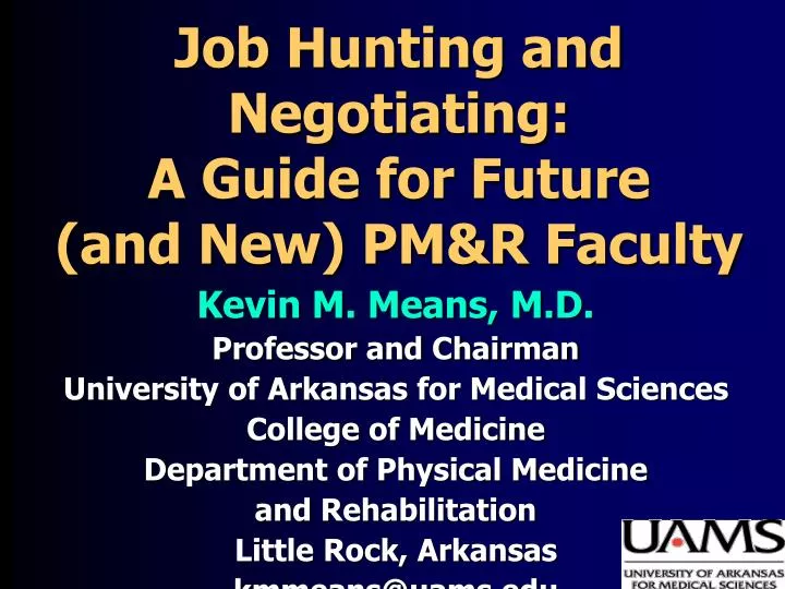 job hunting and negotiating a guide for future and new pm r faculty