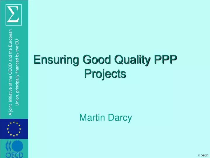 ensuring good quality ppp projects