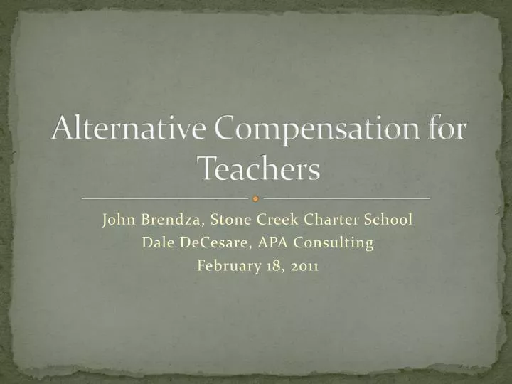 alternative compensation for teachers
