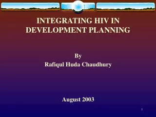 INTEGRATING HIV IN DEVELOPMENT PLANNING