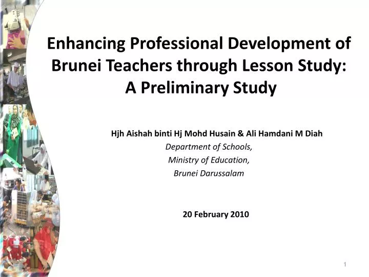 enhancing professional development of brunei teachers through lesson study a preliminary study