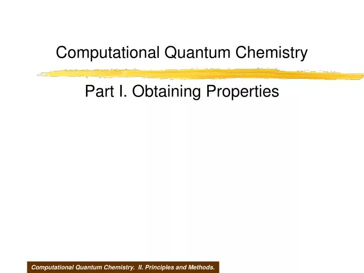 computational quantum chemistry part i obtaining properties