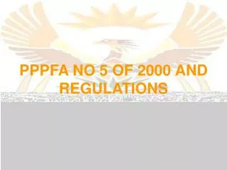 PPPFA NO 5 OF 2000 AND REGULATIONS