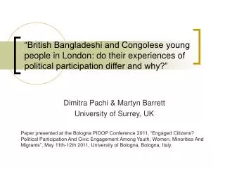 “British Bangladeshi and Congolese young people in London: do their experiences of political participation differ and wh