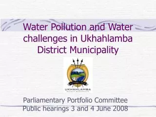 Water Pollution and Water challenges in Ukhahlamba District Municipality