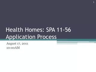 Health Homes: SPA 11-56 Application Process