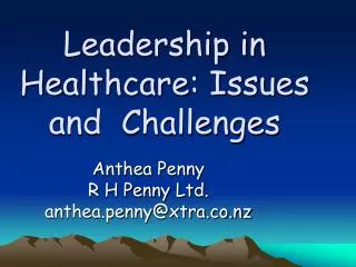 Leadership in Healthcare: Issues and Challenges