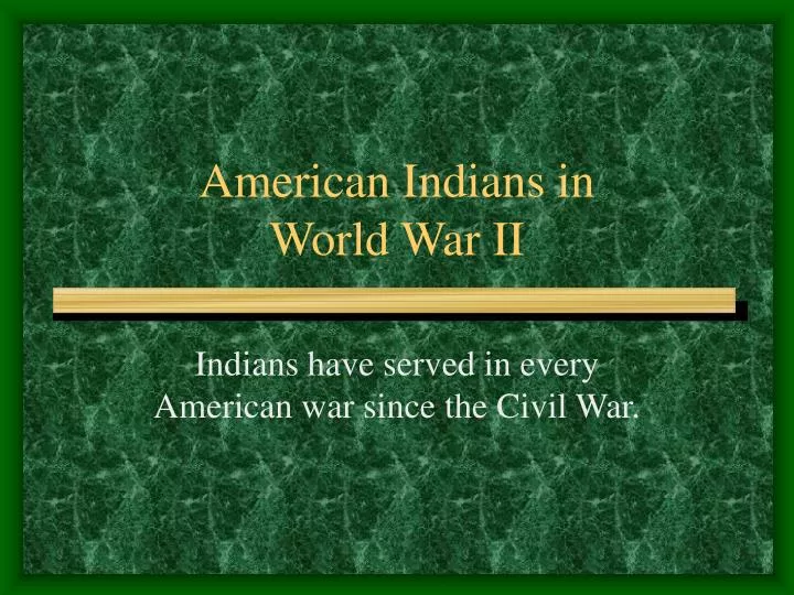 american indians in world war ii