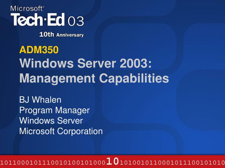 adm350 windows server 2003 management capabilities