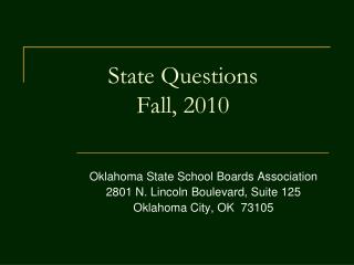 State Questions Fall, 2010