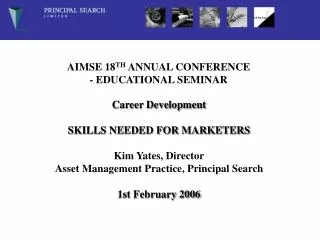 AIMSE 18 TH ANNUAL CONFERENCE - EDUCATIONAL SEMINAR
