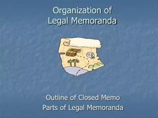 Organization of Legal Memoranda