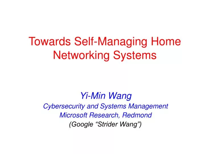 towards self managing home networking systems