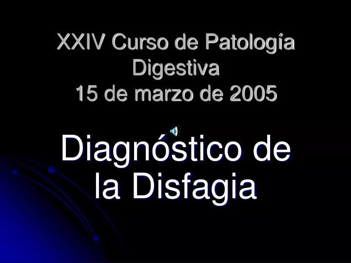 xxiv curso de patolog a digestiva 15 de marzo de 2005