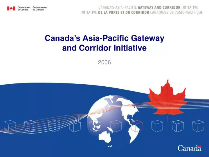 canada s asia pacific gateway and corridor initiative