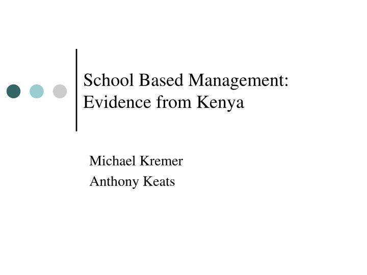 school based management evidence from kenya