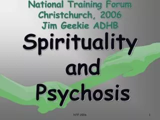 National Training Forum Christchurch, 2006 Jim Geekie ADHB
