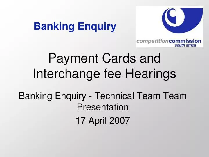 payment cards and interchange fee hearings