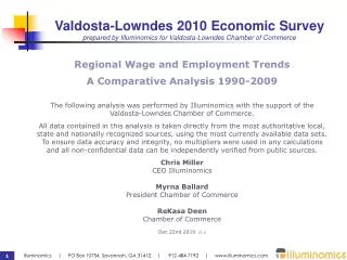 Valdosta-Lowndes 2010 Economic Survey prepared by Illuminomics for Valdosta-Lowndes Chamber of Commerce