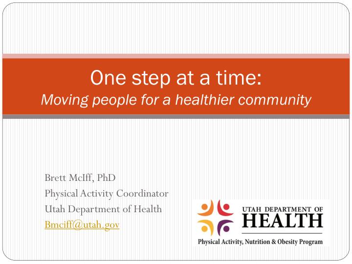 one step at a time moving people for a healthier community
