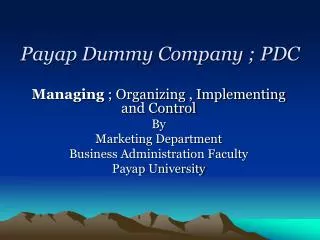 Payap Dummy Company ; PDC