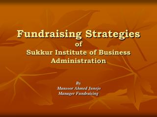 Fundraising Strategies of Sukkur Institute of Business Administration